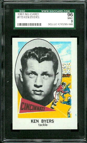 Ken Byers - 1961 Nu-Card #113 - SGC 96