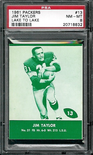 Jim Taylor - 1961 Packers Lake to Lake #13 - PSA 8