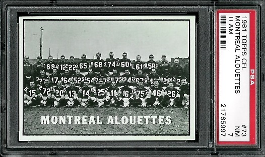 1961 Topps CFL #73 - Montreal Alouettes Team - PSA 7