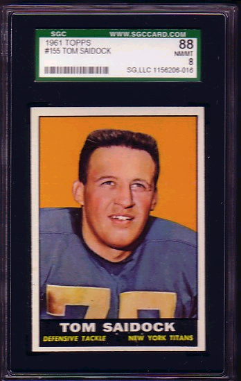 Tom Saidock - 1961 Topps #155 - SGC 88