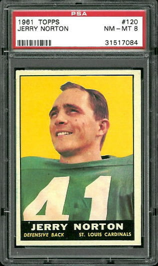 Jerry Norton - 1961 Topps #120 - PSA 8