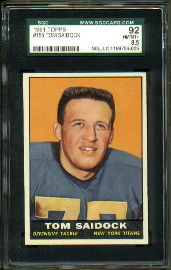 Tom Saidock - 1961 Topps #155 - SGC 92
