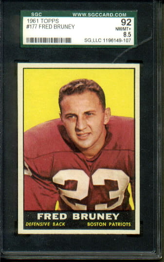Fred Bruney - 1961 Topps #177 - SGC 92