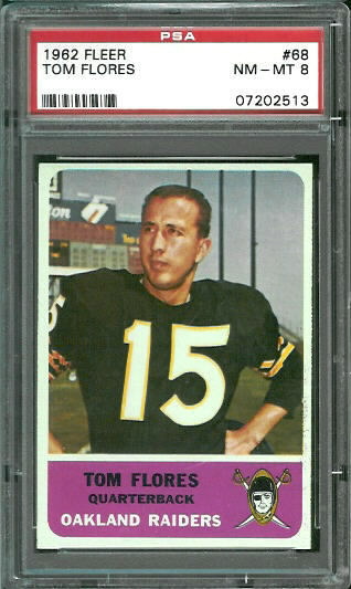 Tom Flores - 1962 Fleer #68 - PSA 8