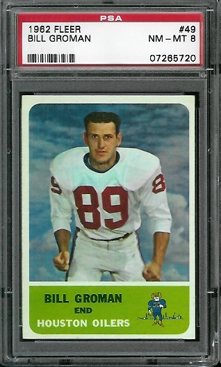 Bill Groman - 1962 Fleer #49 - PSA 8