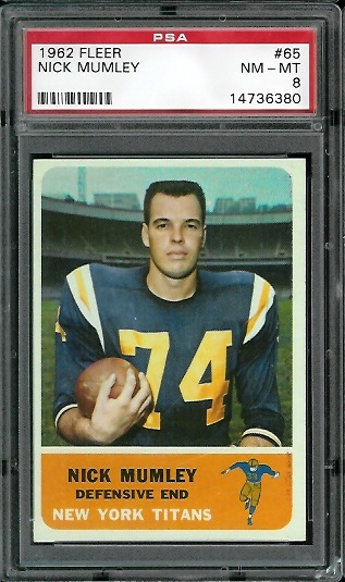 Nick Mumley - 1962 Fleer #65 - PSA 8