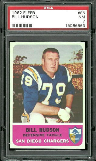 Bill Hudson - 1962 Fleer #85 - PSA 7