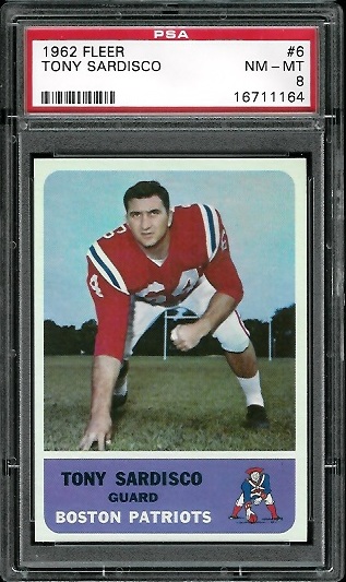 Tony Sardisco - 1962 Fleer #6 - PSA 8