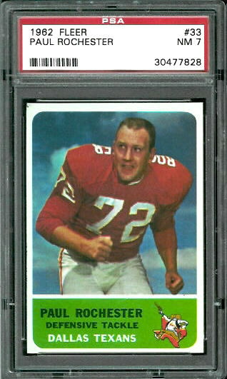 Paul Rochester - 1962 Fleer #33 - PSA 7