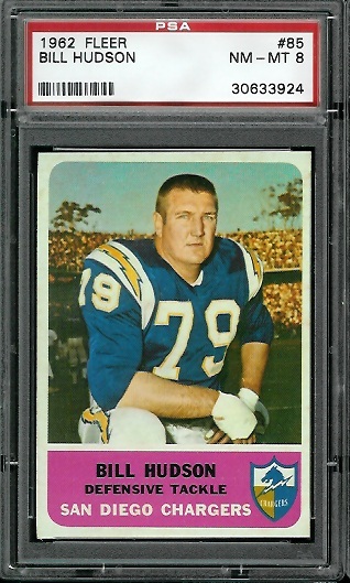 Bill Hudson - 1962 Fleer #85 - PSA 8