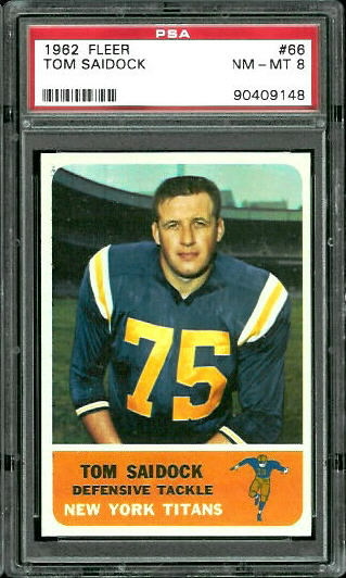 Tom Saidock - 1962 Fleer #66 - PSA 8