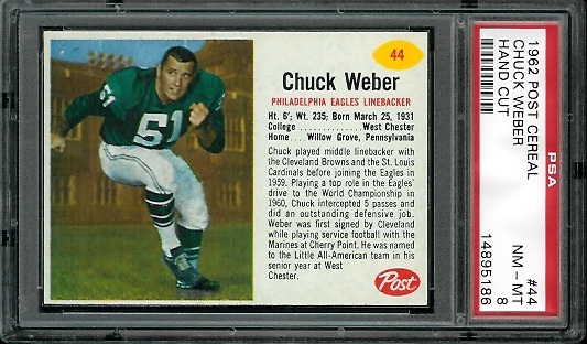Chuck Weber - 1962 Post Cereal #44 - PSA 8