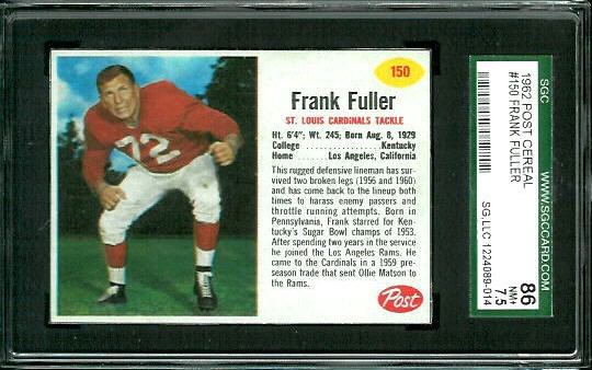 Frank Fuller - 1962 Post Cereal #150 - SGC 86