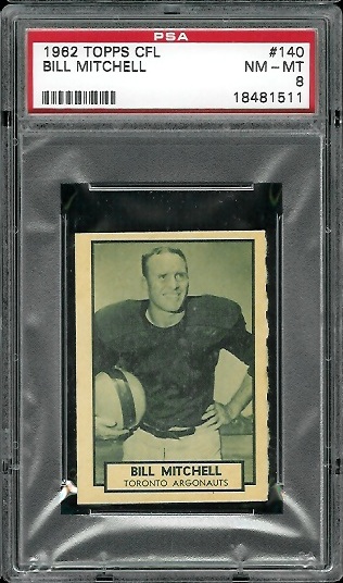 Bill Mitchell - 1962 Topps CFL #140 - PSA 8