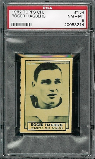 Roger Hagberg - 1962 Topps CFL #154 - PSA 8