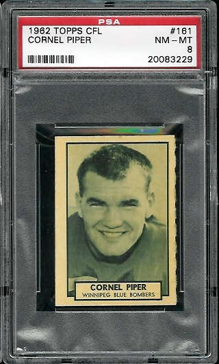 Cornel Piper - 1962 Topps CFL #161 - PSA 8