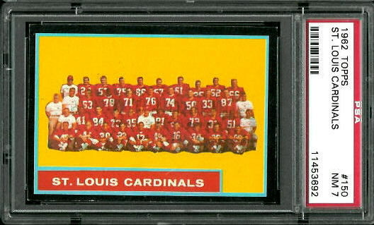 Cardinals Team - 1962 Topps #150 - PSA 7