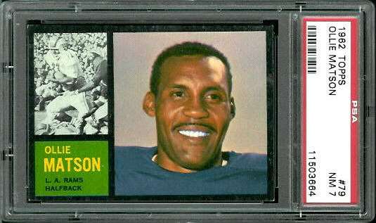 Ollie Matson - 1962 Topps #79 - PSA 7