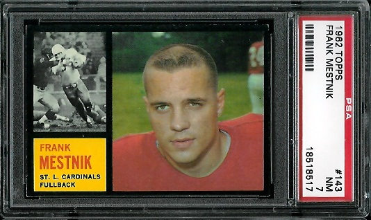 Frank Mestnik - 1962 Topps #143 - PSA 7