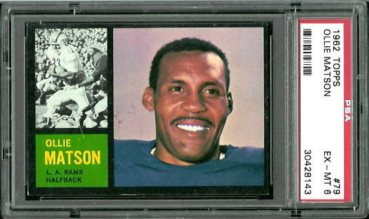 Ollie Matson - 1962 Topps #79 - PSA 6