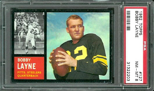 1962 Topps #127 - Bobby Layne - PSA 8