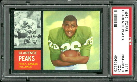 Clarence Peaks - 1962 Topps #118 - PSA 8 oc