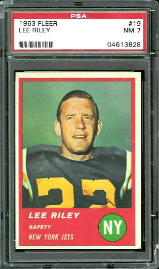 Lee Riley - 1963 Fleer #19 - PSA 7
