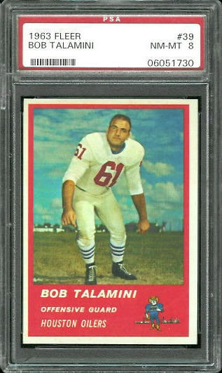 Bob Talamini - 1963 Fleer #39 - PSA 8