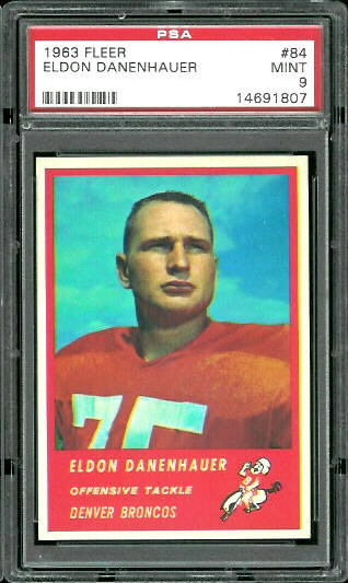 Eldon Danenhauer - 1963 Fleer #84 - PSA 9