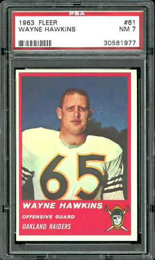 Wayne Hawkins - 1963 Fleer #61 - PSA 7