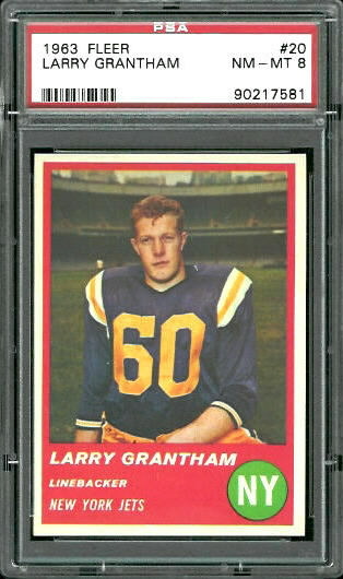 Larry Grantham - 1963 Fleer #20 - PSA 8