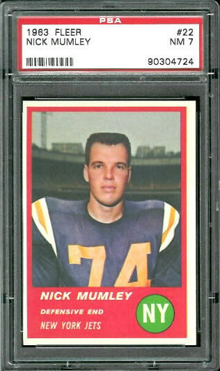 Nick Mumley - 1963 Fleer #22 - PSA 7