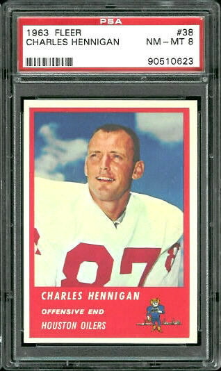 Charlie Hennigan - 1963 Fleer #38 - PSA 8