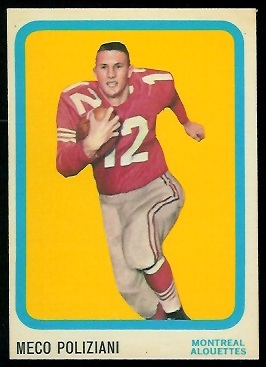 Meco Poliziani - 1963 Topps CFL #47 - nm+
