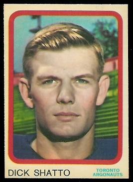 1963 Topps CFL #70 - Dick Shatto - nm