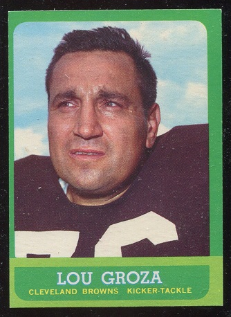 Lou Groza - 1963 Topps #19 - exmt