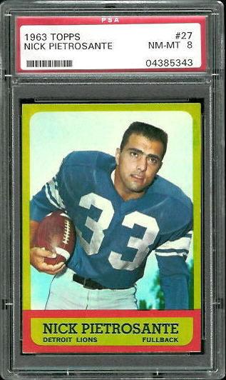 Nick Pietrosante - 1963 Topps #27 - PSA 8