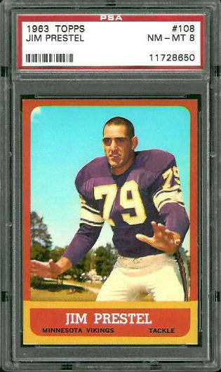 Jim Prestel - 1963 Topps #108 - PSA 8