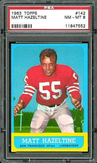 Matt Hazeltine - 1963 Topps #142 - PSA 8