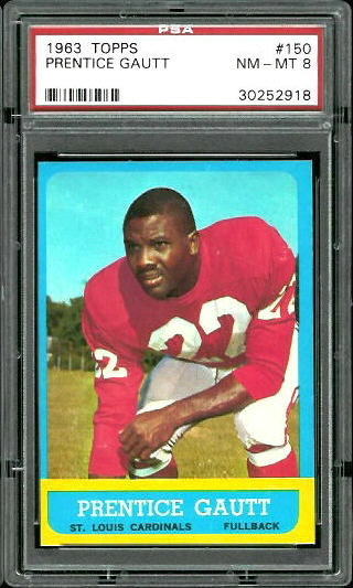 Prentice Gautt - 1963 Topps #150 - PSA 8