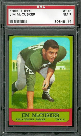 Jim McCusker - 1963 Topps #116 - PSA 7