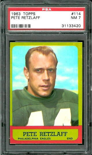 Pete Retzlaff - 1963 Topps #114 - PSA 7