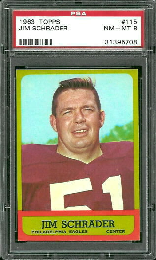 Jim Schrader - 1963 Topps #115 - PSA 8