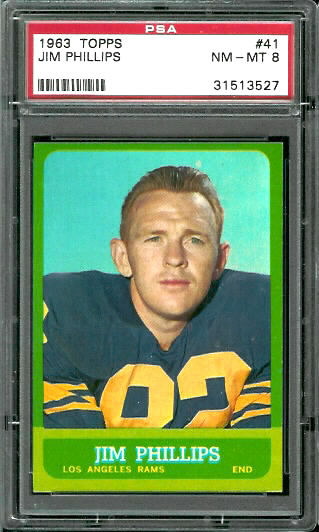 Jim Phillips - 1963 Topps #41 - PSA 8