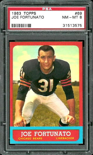Joe Fortunato - 1963 Topps #69 - PSA 8