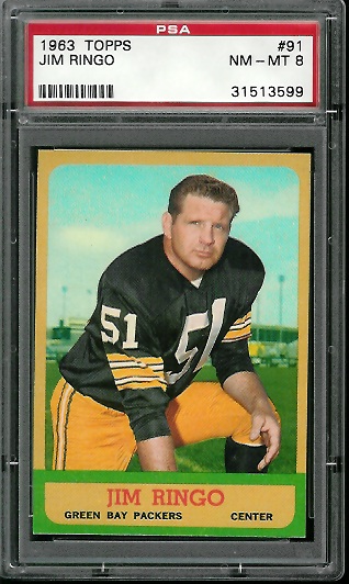 Jim Ringo - 1963 Topps #91 - PSA 8