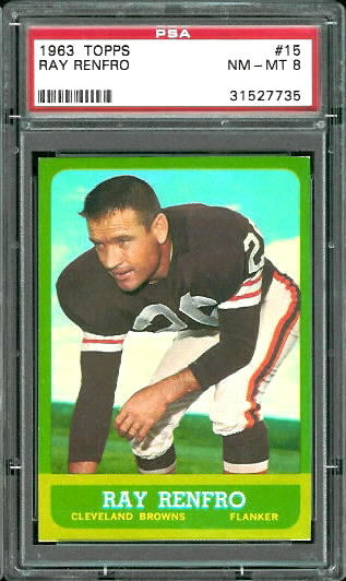 Ray Renfro - 1963 Topps #15 - PSA 8