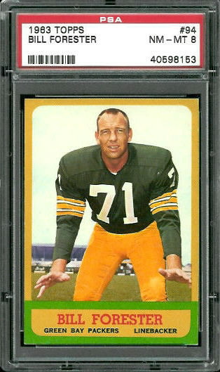 Bill Forester - 1963 Topps #94 - PSA 8