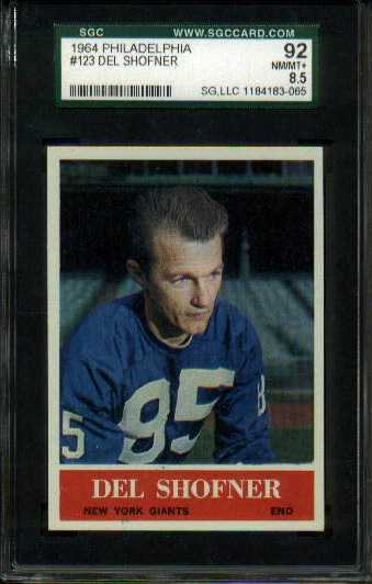 Del Shofner - 1964 Philadelphia #123 - SGC 92