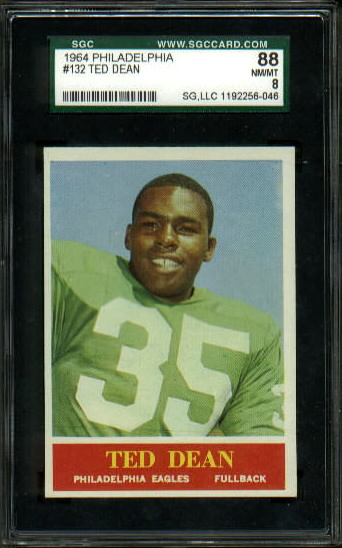Ted Dean - 1964 Philadelphia #132 - SGC 88
